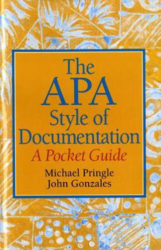 Cover image for APA Style of Documentation, The: A Pocket Guide