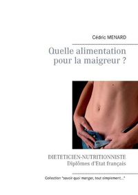 Cover image for Quelle alimentation pour la maigreur ?