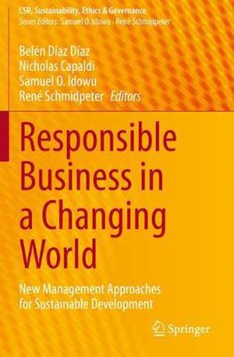 Cover image for Responsible Business in a Changing World: New Management Approaches for Sustainable Development