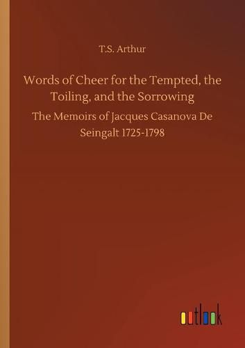 Cover image for Words of Cheer for the Tempted, the Toiling, and the Sorrowing