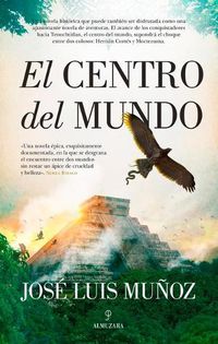 Cover image for El Centro del Mundo