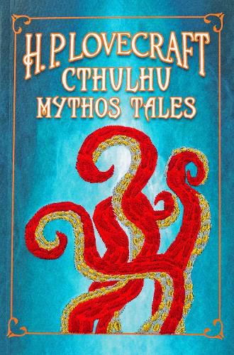 Cover image for H. P. Lovecraft Cthulhu Mythos Tales (Keepsake Edition)