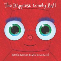 Cover image for The Happiest Lonely Ball