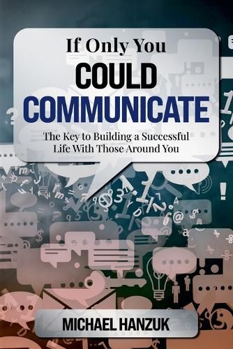 Cover image for If Only You Could Communicate