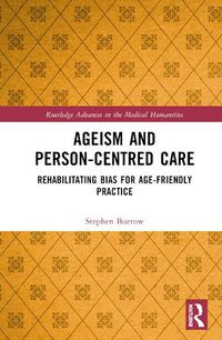 Cover image for Ageism and Person-Centred Care