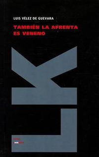 Cover image for Tambien la Afrenta Es Veneno