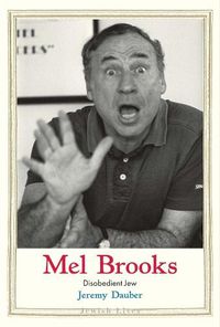 Cover image for Mel Brooks: Disobedient Jew