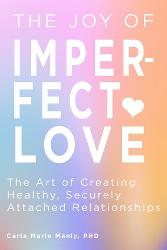 Cover image for The Joy of Imperfect Love