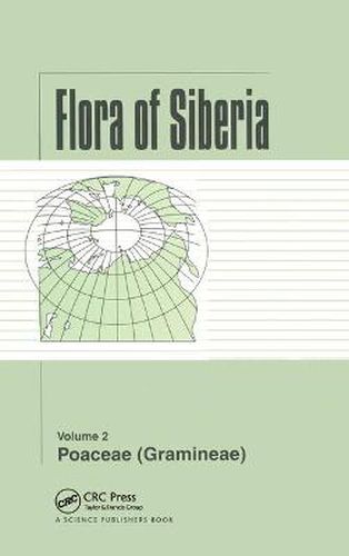 Cover image for Flora of Siberia, Vol. 2: Poaceae (Gramineae)