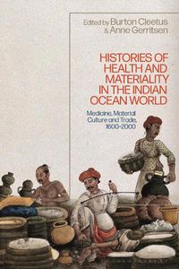 Cover image for Histories of Health and Materiality in the Indian Ocean World