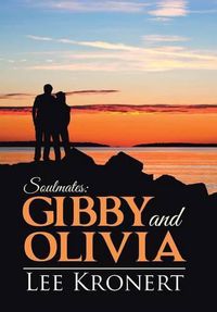 Cover image for Gibby and Olivia: Soulmates: