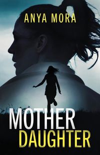 Cover image for Mother Daughter