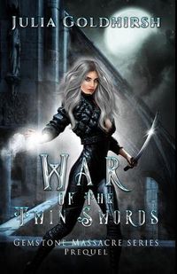 Cover image for War of the Twin Swords