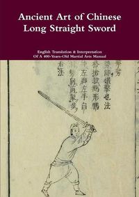 Cover image for Ancient Art of Chinese Long Straight Sword