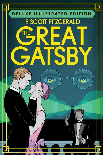 Cover image for The Great Gatsby (Deluxe Illustrated Edition)