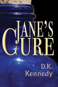 Cover image for Jane's Cure