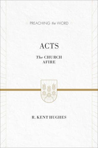 Cover image for Acts: The Church Afire