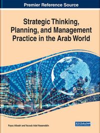 Cover image for Strategic Thinking, Planning, and Management Practice in the Arab World