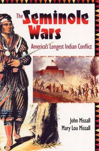 Cover image for Seminole Wars: America's Longest Indian Conflict