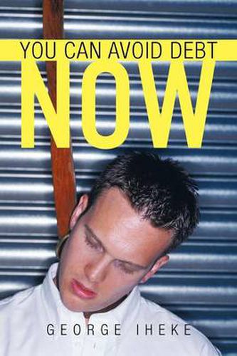 Cover image for You Can Avoid Debt Now