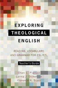 Cover image for Exploring Theological English