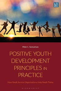 Cover image for Positive Youth Development Principles in Practice