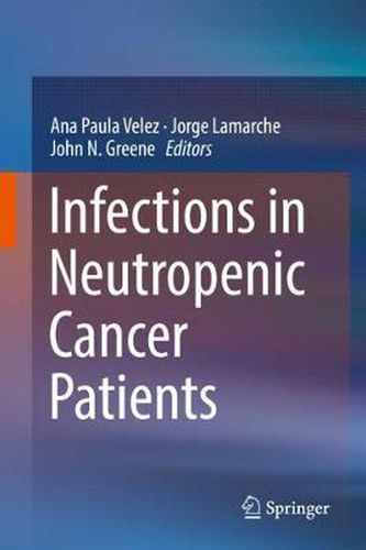 Cover image for Infections in Neutropenic Cancer Patients