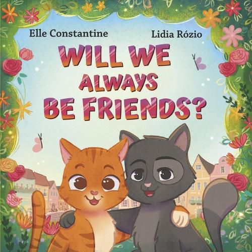 Cover image for Will We Always Be Friends?