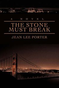 Cover image for The Stone Must Break