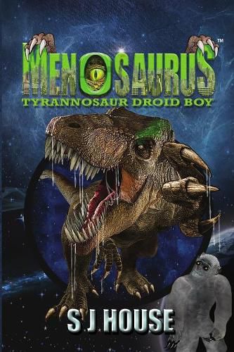 Menosaurs: Tyrannosaur Droid Boy