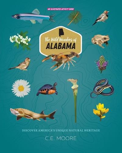 Cover image for The Wild Wonders of Alabama