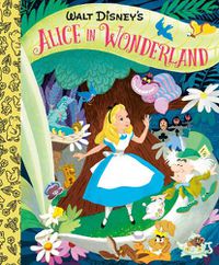 Cover image for Walt Disney's Alice in Wonderland Little Golden Board Book (Disney Classic)