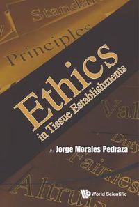 Cover image for Ethics In Tissue Establishments