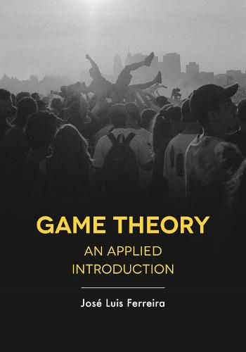 Cover image for Game Theory: An Applied Introduction