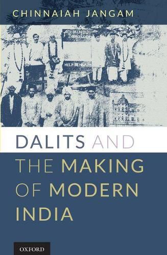 Cover image for Dalits and the Making of Modern India