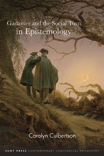 Cover image for Gadamer and the Social Turn in Epistemology