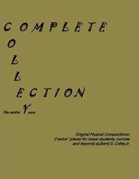 Cover image for Jeezmate Colle[y[c]]tion: Original Musical Compositions: Original Musical Compositions: Original Musical Compositions