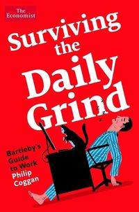 Cover image for Surviving the Daily Grind