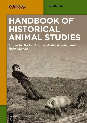 Handbook of Historical Animal Studies