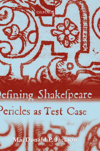 Cover image for Defining Shakespeare: Pericles as Test Case