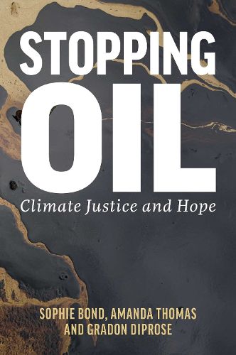 Cover image for Stopping Oil