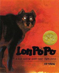 Cover image for Lon Po Po: A Red-Riding Hood Story From China