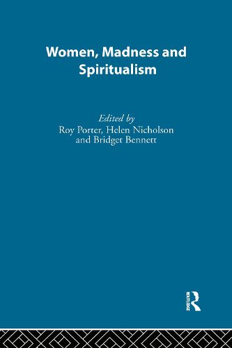 Cover image for Women, Madness and Spiritualism