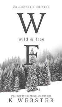 Cover image for Wild & Free