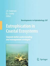 Cover image for Eutrophication in Coastal Ecosystems: Towards better understanding and management strategies