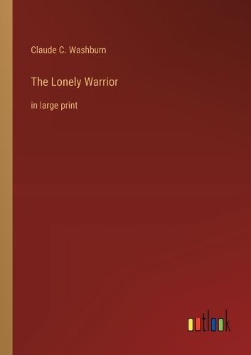 Cover image for The Lonely Warrior