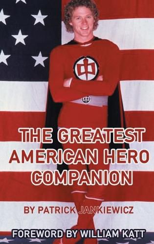 Cover image for The Greatest American Hero Companion (hardback)