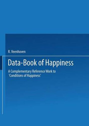 Cover image for Data-Book of Happiness: A Complementary Reference Work to 'Conditions of Happiness' by the same author