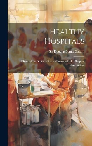 Cover image for Healthy Hospitals