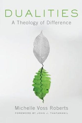 Cover image for Dualities: A Theology of Difference